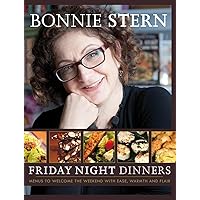 Friday Night Dinners: Menus to Welcome the Weekend with Ease, Warmth and Flair Friday Night Dinners: Menus to Welcome the Weekend with Ease, Warmth and Flair Paperback