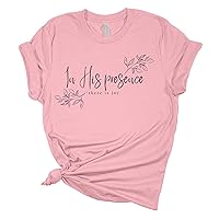 Womens Christian Tshirt in His Presence There is Joy Short Sleeve T-Shirt