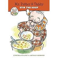 Mr. Putter & Tabby Stir the Soup Mr. Putter & Tabby Stir the Soup Paperback Audible Audiobook Kindle Hardcover Audio CD