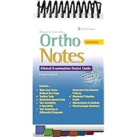 Ortho Notes: Clinical Examination Pocket Guide Ortho Notes: Clinical Examination Pocket Guide Spiral-bound Kindle