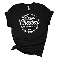 Perhaps You were Created for Such A Time As This Esther 4:14 Christian Unisex Ladies Design Christian T-Shirt
