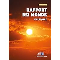 Rapport BEI Monde 2022/2023 – L'histoire (French Edition)