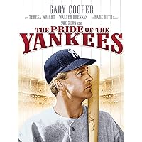 The Pride of The Yankees