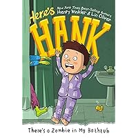 There's a Zombie in My Bathtub #5 (Here's Hank) There's a Zombie in My Bathtub #5 (Here's Hank) Paperback Kindle Audible Audiobook Hardcover Audio CD