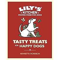 Tasty Treats for Hungry Dogs Tasty Treats for Hungry Dogs Hardcover