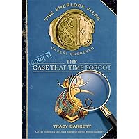 The Case That Time Forgot (Sherlock Files, 3) The Case That Time Forgot (Sherlock Files, 3) Paperback Kindle Audible Audiobook Hardcover Audio CD