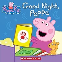 Good Night, Peppa (Peppa Pig) (A True Book (Relaunch)) Good Night, Peppa (Peppa Pig) (A True Book (Relaunch)) Board book Audible Audiobook