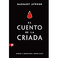 El cuento de la criada (novela gráfica) (Spanish Edition) El cuento de la criada (novela gráfica) (Spanish Edition) Kindle Hardcover