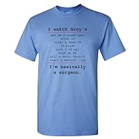 Basically a Surgeon - Funny Surgery Doctor Quotes T Shirt