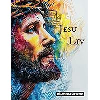 Jesu liv - Målarbok för vuxna och äldre: Svensk Utgåva (Swedish Edition) Jesu liv - Målarbok för vuxna och äldre: Svensk Utgåva (Swedish Edition) Paperback