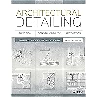 Architectural Detailing: Function, Constructibility, Aesthetics Architectural Detailing: Function, Constructibility, Aesthetics Paperback Kindle Spiral-bound