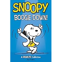 Snoopy: Boogie Down!: A PEANUTS Collection (Peanuts Kids Book 11) Snoopy: Boogie Down!: A PEANUTS Collection (Peanuts Kids Book 11) Kindle Paperback Hardcover