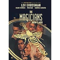 The Magicians: The New Class The Magicians: The New Class Paperback Kindle