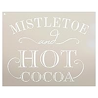 Mistletoe and Hot Cocoa Stencil by StudioR12 | Reusable Mylar Template | Use to Paint Wood Signs - Pallets - DIY Winter and Christmas Home Decor - Select Size (15