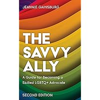 The Savvy Ally The Savvy Ally Paperback Kindle Hardcover