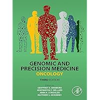 Genomic and Precision Medicine: Oncology Genomic and Precision Medicine: Oncology Kindle eTextbook Hardcover