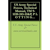 US Army Special Forces, Technical Manual, TM 9-1220-243-12&P, P L O T T I N G B O A R D , I N D I R E C T F I R E M 1 6 W / E, P L O T T I N G B O A R D , I N D I R E C T F I R E M 1 9 W / E, 1981