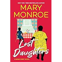 Lost Daughters (A Mama Ruby Novel) Lost Daughters (A Mama Ruby Novel) Paperback Kindle Audible Audiobook Hardcover Mass Market Paperback Audio CD