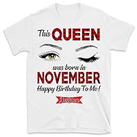 This Queen was Born in November Birthday Shirts for Women T-Shirt, Gift, Shirt, Queen, Girl, Multicolored, Small
