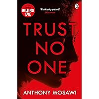 Trust No One: I Am Pilgrim meets Orphan X in this explosive thriller. You won't be able to put it down Trust No One: I Am Pilgrim meets Orphan X in this explosive thriller. You won't be able to put it down Kindle Paperback Audible Audiobook Book Supplement
