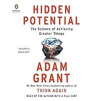 Hidden Potential: The Science of Achieving Greater Things Hidden Potential: The Science of Achieving Greater Things Audible Audiobook Hardcover Kindle Paperback Audio CD Spiral-bound