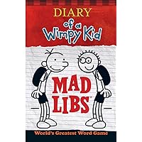 Diary of a Wimpy Kid Mad Libs: World's Greatest Word Game Diary of a Wimpy Kid Mad Libs: World's Greatest Word Game Paperback