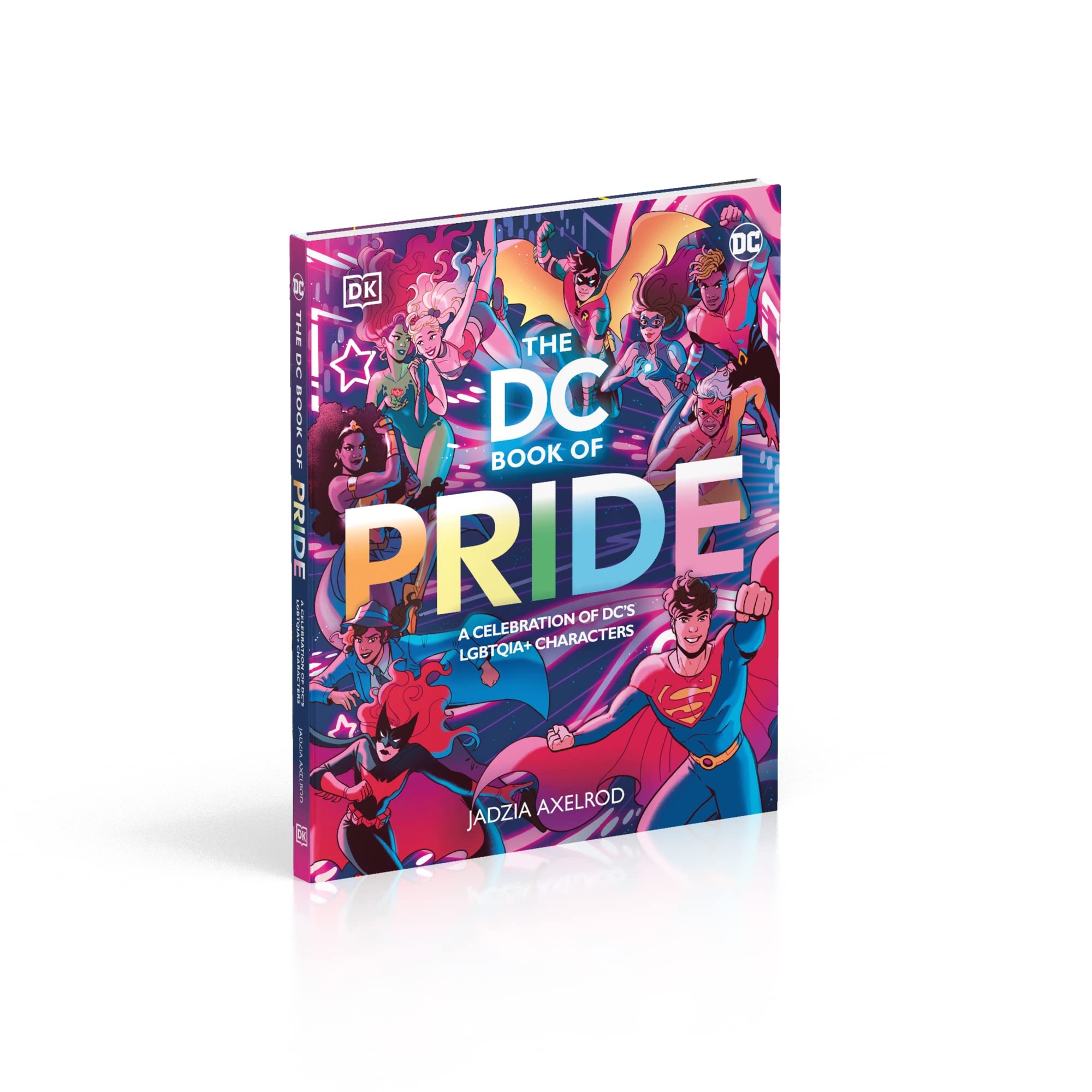 The DC Book of Pride: A Celebration of DC's LGBTQIA+ Characters