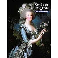 Secrets of History: Marie-Antoinette's intimacy