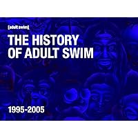 The History of Adult Swim Season 1