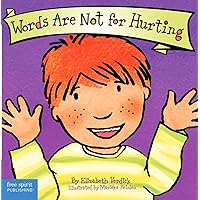 Words Are Not for Hurting (Board Book) (Best Behavior Series)
