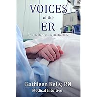 Voices Of The ER: True life stories of the ER front line Voices Of The ER: True life stories of the ER front line Kindle Paperback