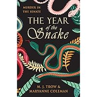 The Year of the Snake (The Calidus) The Year of the Snake (The Calidus) Paperback Kindle