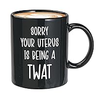 Hysterectomy Coffee Mug - Your Uterus Is Twat - Endometriosis Uterine Cancer Uterus Surgery Strong Language 11oz Black
