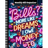 Monthly Bill Organizer: Bill Payment Checklist Tracker With Calendar, 1150 Billing Records for 4 Years To Come.