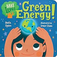 Baby Loves Green Energy! (Baby Loves Science) Baby Loves Green Energy! (Baby Loves Science) Board book Kindle