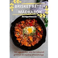 Brisket Réttir Maðkabók (Icelandic Edition)