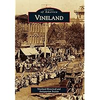 Vineland (Images of America) Vineland (Images of America) Paperback Kindle Hardcover