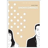 Shortcomings Shortcomings Paperback Kindle Hardcover