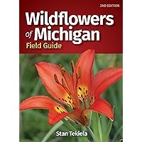 Wildflowers of Michigan Field Guide (Wildflower Identification Guides) Wildflowers of Michigan Field Guide (Wildflower Identification Guides) Paperback Kindle