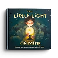 This Little Light of Mine: A Lift the Flap Children's Book This Little Light of Mine: A Lift the Flap Children's Book Hardcover