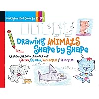 Drawing Animals Shape by Shape: Create Cartoon Animals with Circles, Squares, Rectangles & Triangles (Volume 2) (Christopher Hart Books for Kids) Drawing Animals Shape by Shape: Create Cartoon Animals with Circles, Squares, Rectangles & Triangles (Volume 2) (Christopher Hart Books for Kids) Spiral-bound