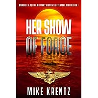 Her Show of Force (Mahoney & Squire)