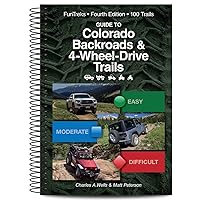 Guide to Colorado Backroads & 4-Wheel-Drive Trails (FunTreks Guidebooks) Guide to Colorado Backroads & 4-Wheel-Drive Trails (FunTreks Guidebooks) Spiral-bound Kindle