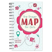 The Prayer Map® for Girls: A Creative Journal (Faith Maps) The Prayer Map® for Girls: A Creative Journal (Faith Maps) Spiral-bound