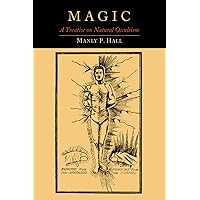 Magic: A Treatise on Natural Occultism Magic: A Treatise on Natural Occultism Paperback Kindle Audible Audiobook Hardcover