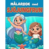 Målarbok med sjöjungfrun. (Swedish Edition)