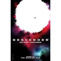 Descender Volume 6: The Machine War (Descender, 6) Descender Volume 6: The Machine War (Descender, 6) Paperback Kindle