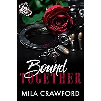 Bound Together (Dangerous Sinners Series) Bound Together (Dangerous Sinners Series) Kindle Paperback