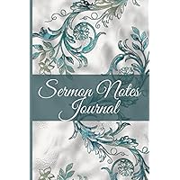 Sermon Notes Journal: Christian Sermon Notes Journal for Women / A Creative Worship Tool For Bible Study / Teal Swirl Silver Cover Sermon Notes Journal: Christian Sermon Notes Journal for Women / A Creative Worship Tool For Bible Study / Teal Swirl Silver Cover Paperback