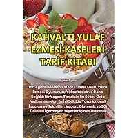 Kahvalti Yulaf Ezmesİ Kaselerİ Tarİf Kİtabi (Turkish Edition)